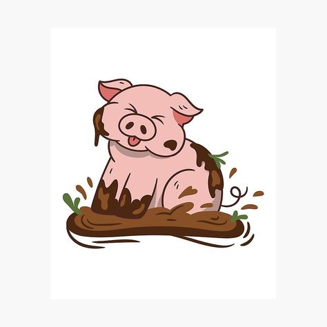 Muddy Pig - Cute Cartoon Pig Sitting in a Mud Puddle by turtledojo | Redbubble Mud Drawing, Pig Swimming, Pig Background, Pig Sitting, Muddy Pigs, Mud Puddle, Pig Cartoon, Animals Artwork, Animal Lovers