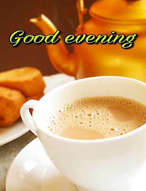 Good Evening Tea Images, Good Evening Coffee, One Line Love Quotes, Good Evening Images, Evening Coffee, Good Evening Love, Evening Images, Evening Wishes, Hot Cup Of Coffee