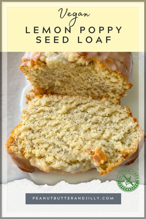 Poppy Seed Loaf, Lemon Poppy Seed Loaf, Gluten Free Vegan Recipes Desserts, Seed Loaf, Gluten Free Vegan Bread, Poppyseed Cake, Vegan Bread Recipe, Lemon Poppyseed Bread, Lemon Poppyseed Cake