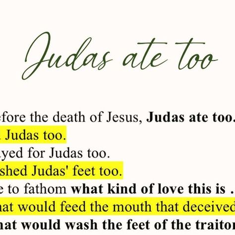 Sharon J Vanati on Instagram: "Comment on how you’ve struggled to love someone who did you wrong  and let us know how Jesus helped you. This may help another person to love their Judas.   Judas ate too! #thewomanbythewell" Even Judas Was Part Of The Plan, Judas Quotes, Judas Ate Too Quote, Judas Iscariot Quotes, Judas Betrayed Jesus, Jesus And Judas Quotes, Judas Kiss, Judas Ate Too, Jesus Knew But Judas Ate Too