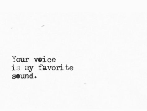 Your Voice Is Medicine, Your Voice Is My Favorite Sound, Your Voice Quotes, Mouth Quote, Voice Quotes, Adam Parrish, I Live You, Love Sound, Vogue Photo