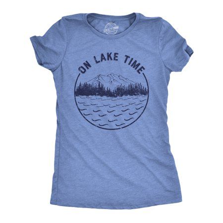 On Lake Time, Woman Meme, Nerdy Shirts, Womens Graphic Tees, Sarcastic Shirts Funny, Lake Time, Funny Summer, Summer Humor, Lake Vacation