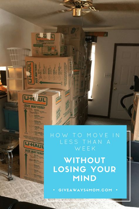 How to Move in Less than a Week without Losing Your Mind http://giveaways4mom.com/2018/05/how-to-move-in-less-than-week/ Moving In One Week, Moving In Two Weeks, How To Pack To Move In A Week, How To Move, How To Pack To Move, Moving Hacks, Tips For Moving, Moving Truck, Moving Long Distance