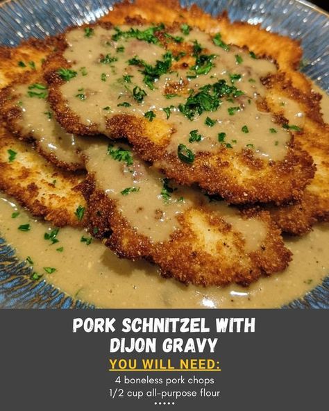 Easy Recipes By Crenn | Pork Schnitzel with Dijon Gravy Pork Snitzel, Dijon Gravy, Pork Side Dishes, Pork Schnitzel Recipe, Pork Cutlet Recipes, Pork Loin Roast Recipes, Schnitzel Recipes, Recipes Pork, Pork Schnitzel