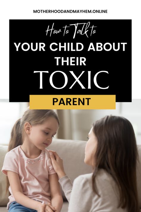 Discover how to discuss a toxic parent with your child, offering empathy and support. Find examples and guidance to help navigate this tough conversation. #ParentingTips #ToxicParenting #EmpathyMatters Toxic Parent, Parallel Parenting, Toxic Parents, Family Safety, Parental Alienation, Narcissistic Parent, Parenting Strategies, How To Talk, Narcissistic Behavior