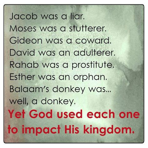 God can use anyone (or anything) to accomplish His purpose... Faith Inspiration, Prayer Request, Christian Faith, Words Of Encouragement, God Is, Word Of God, Great Quotes, Gods Love, Bible Quotes