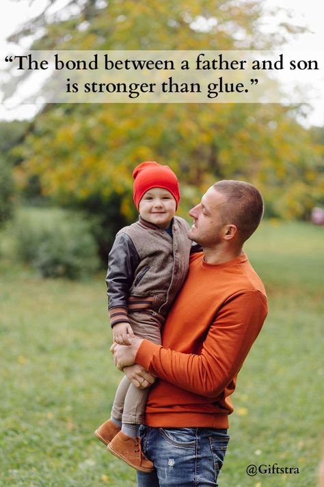 Quote about father son bond. Father Son Bond Quotes, Father With Son, About Father, Bond Quotes, Dad And Son, Father Images, Father Quotes, Dad Quotes, Father Son