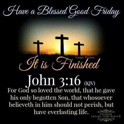 Easter Quotes Religious, Good Friday Bible Verses, Good Friday Message, Good Friday Images, Good Friday Quotes, Friday Messages, Happy Good Friday, Friday Pictures, Friday Images