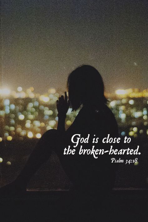 God is close to the broken-hearted Close To The Broken Hearted, Monday Prayer, Spiritual Inspiration Quotes, Broken Hearted, Psalm 34, Tumblr Image, Finding God, Fitness Advice, Keep The Faith