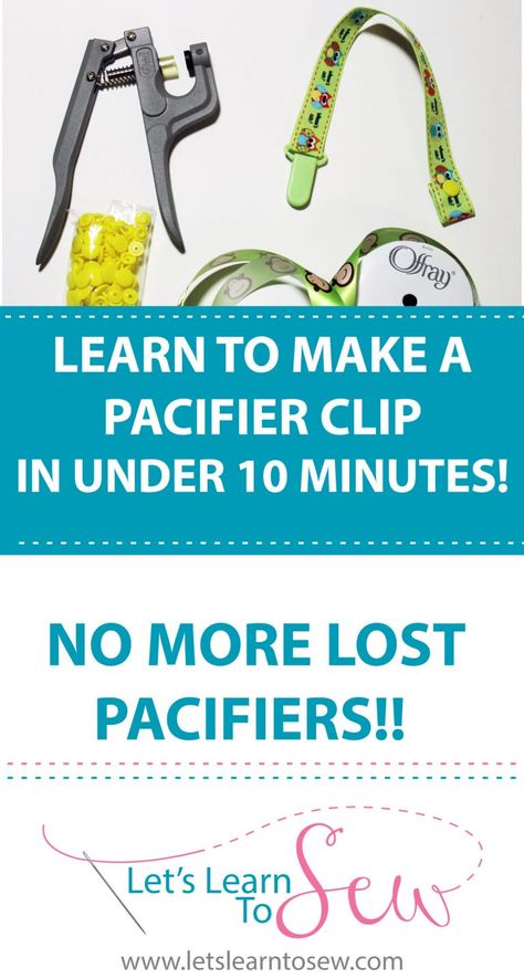 How To Make A Pacifier Clip From Ribbon- A DIY Tutorial Pacifier Holder Diy, Dummy Clips Diy, Binky Clips Diy, Pacifier Clip Tutorial, Baby Swaddle Pattern, Pacifier Clips Diy, Baby Pacifier Holder, Children Accessories, Diy Sewing Gifts