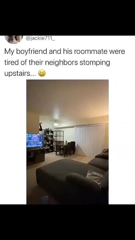 My boyfriend and his roommate were tired of their neighbors stomping upstairs... – popular memes on the site ifunny.co Humor Inappropriate, Daily Funny, Crazy Funny Memes, Best Friend Goals, Funny Video Memes, My Boyfriend, Best Funny Pictures, Funny Short Videos, Fun Fact