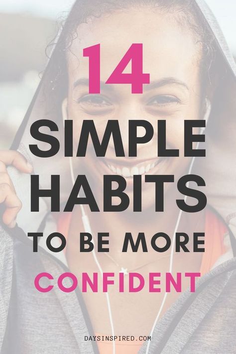 Confidence is like a muscle. If you practice it enough, eventually it becomes a part of who you are. But let's face it, building self esteem and finding ways to become more confident is not easy. If your looks for tips on how to become more confident in yourself at work, at school, and in every part of life, you're sure to find a confidence boost with these 14 simple habits! #confidence #confidentwoman #selfimprovement Confidence Building Exercises, It Building, Improve Body Image, Gen Z Fashion, How To Look Attractive, Low Self Confidence, When Youre Feeling Down, Be More Confident, Simple Habits