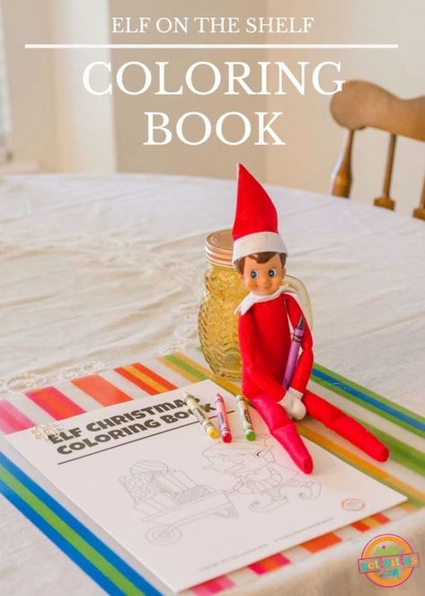 Elf on the Shelf Coloring Book Idea | Kids Activities Blog Elf On The Shelf Kindness, Elf On The Shelf Coloring, Coloring Book Ideas, Coloring Pages Activities, Elf Printables, Easy Elf On The Shelf, Easy Elf, Coloring Book Download, Printable Recipe Cards