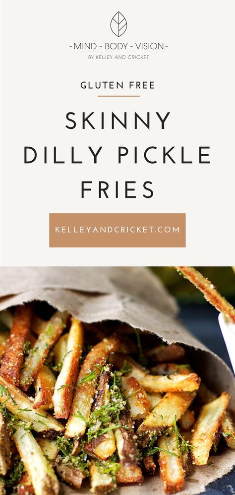 Dill Pickle Seasoning, Pickle Fries, Pickle Seasoning, Healthy Junk Food, French Fries Recipe, Gluten Free Sides Dishes, Healthy Appetizer Recipes, Healthy Baked, Vegan Side Dishes