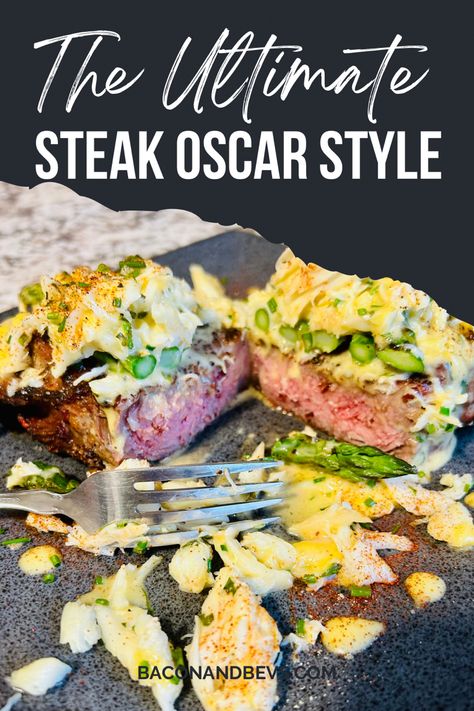 Oscar style steak Filet Mignon Oscar Style, Oscar Topping For Steak, Steak Oscar Recipe, Oscar Style Steak Recipe, Oscar Sauce For Steak, Filet Oscar Recipe, Steak Oscar With Crab Bearnaise Sauce, Steak Oscar With Crab, Ny Strip Steak Recipes