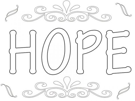 Printable Hope Coloring Pages Hope Activities, Hope Word, Flowers Balloons, Sunday School Coloring Pages, Kindness Activities, Color Sheets, Faith Hope And Love, Words Coloring Book, Quote Coloring Pages