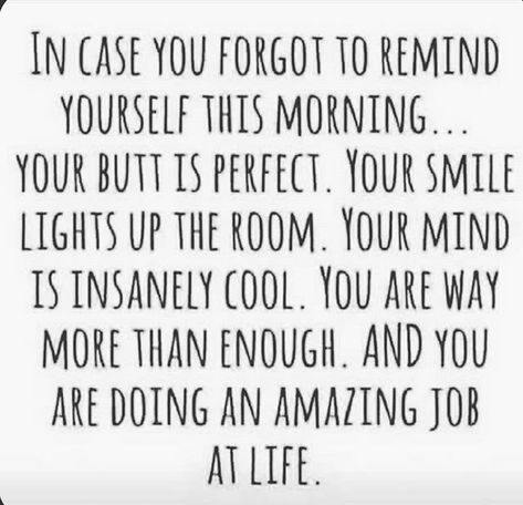 Just a little reminder. You're amazing hang it there. Inspirerende Ord, Message Positif, Good Quotes, Remind Yourself, Motiverende Quotes, E Card, A Quote, Note To Self, Zumba