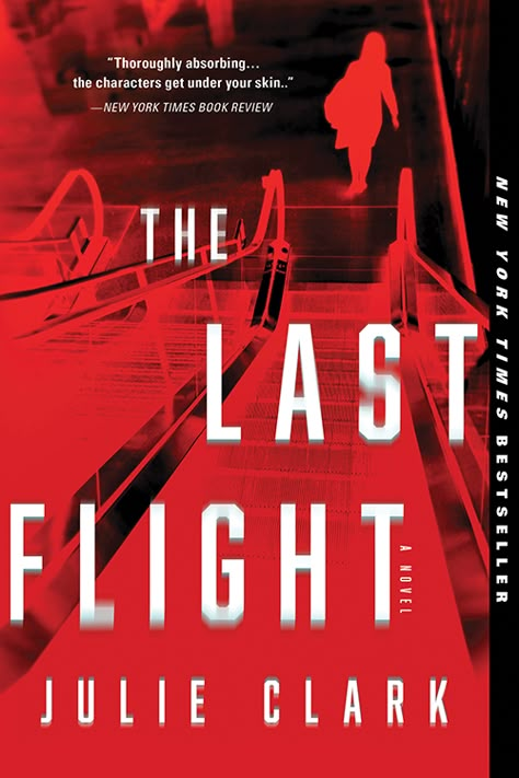 The Last Flight, Manhattan Townhouse, Books Recommended, One Last Chance, First Plane, Suspense Thriller, Womens Fiction, Thriller Books, Book Of The Month