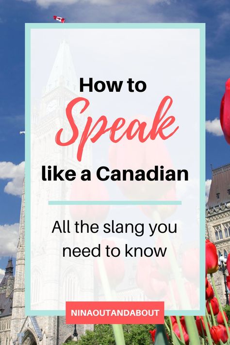 Have you always wondered how Canadians really speak? You need this guide to all of the Canadian slang you need to know. Written by a Canadian who has travelled coast to coast, this guide covers all of our essential slang. You'll feel like a real Canuck in no time! Click to become fluent in Canadian. Canada | Travel Tips | Travel Inspiration | Travel Hacks | Slang | Fun Tips Canadian Slang, Canadian Quotes, Canada Packing List, Canadian Facts, Toronto Canada Travel, Tips For Traveling Alone, Canada National Parks, Canada Travel Guide, Toronto Travel