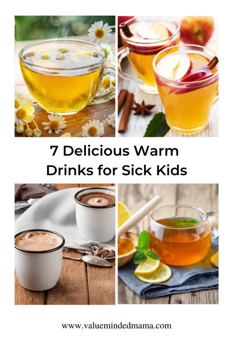 7 Delicious Warm Drinks for Sick Kids Drinks For Cough And Cold, Hot Drinks When Sick, Teas When Your Sick, Crockpot Cold Remedies, Sick Day Drinks, Sick Drinks Feel Better, Holistic Cold Remedies Kids, Drinks To Help Sore Throat, Drink For Sore Throat And Cough