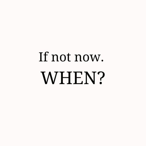 There is never a "right" time. So just do it.
 Quotes By Genres, follow us for more Daily quotes Spread Positive Affirmations Poetry Lifestyle Quotes by genres | Life Quotes | Quotes By Genres | Quotes | #quotes #motivational #poetry #life #try #simple #modern #when #now #actnow Just Do It Quotes, Do It Quotes, Motivational Poetry, It Quotes, Quotes By Genres, Lifestyle Quotes, Quotes Motivational, Right Time, Quotes Quotes