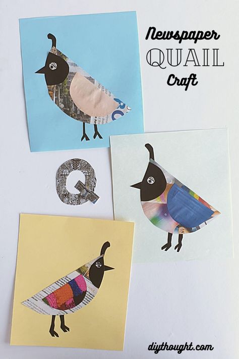 Newspaper Quail Craft - diy Thought Quail Craft, Letter Q Craft, Q Is For Quail, Q Craft, Letter Q Crafts, Newspaper Collage, Recycled Newspaper, Letter Craft, Kindergarten Art Projects