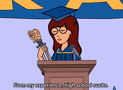 <b>8. When she perfectly summed up high school.</b> Daria Quotes, Daria Mtv, Daria Morgendorffer, Veronica Sawyer, School Sucks, High School Reunion, String Cheese, Essay Questions, School Playground