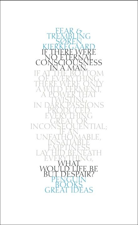 Throughout history, some books have changed the world. They have transformed the way we see ourse Story Of Abraham, Fear And Trembling, Soren Kierkegaard, Great Philosophers, Poster Book, Book Editorial, Great Thinkers, Penguin Classics, Leather Boat Shoes