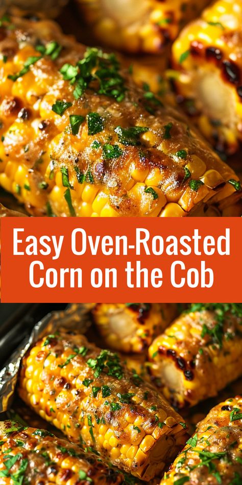 Try this easy oven-roasted corn on the cob recipe! Sweet and flavorful, perfect for any meal. Baking Corn On The Cob Oven, Frozen Corn On The Cob In The Oven, What To Eat With Corn On The Cob, Street Corn In Oven, Corn On The Cob Toppings, Corn On The Cob In The Oven, Oven Corn On The Cob, Best Corn On The Cob Recipe, Microwave Chicken Recipes