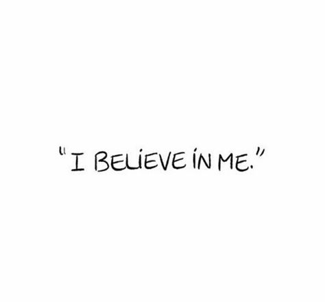 I Believe In You Tattoo, Believe In Yourself Tattoo, Believe In Me Quotes, I Believe, You Can Do It Quotes, Believe Tattoos, Latinas Quotes, Manifesting Vision Board, Believe In Me