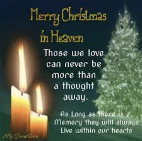 Christmas In Heaven Poem, Merry Christmas In Heaven, Loved One In Heaven, Merry Christmas Pictures, Christmas In Heaven, Forever In My Heart, 7th Heaven, Lucky To Have You, Quotes About New Year