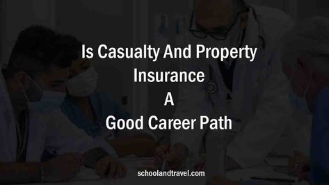 Casualty and property insurance is a significant part of the insurance industry. This industry is a good career path for you if you are interested in property management. Thus, this article provides tips on casualty and property insurance, stating the tips and jobs available in the field. What is Casualty And Property Insurance? Property insurance […] The post Is Casualty And Property Insurance A Good Career Path? (FAQs) appeared first on School & Travel. Property And Casualty Insurance, Property Insurance, Life Insurance Agent, Insurance Sales, Insurance Industry, Liability Insurance, Business Insurance, Best Careers, Career Path