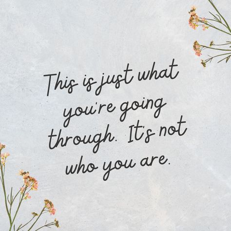 This is just what you're going through. It's not who you are. Your struggle doesn't define you. Your trials are not your identity. You are so much more than what you are going through. Your life is so much bigger than this one moment. You are incredible. Seriously! You've been through so much and you're still going, still holding on and hoping on and pushing through every day. I'm proud of you.... You got this! #holdon #struggle #trial #life #believe #hope What You Go Through Quotes, You'll Get Through This, Everyone Is Struggling Quotes, You Will Get Through This, I’m Struggling, Today Was Heavy, Property Planning, Everyone Is Going Through Something, When The World Ends