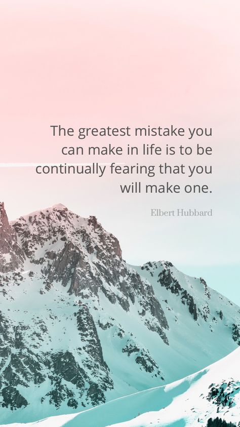 The greatest mistake you can make in life is to be continually fearing that you will make one. —Elbert Hubbard via @dailyqotdapp #dailyqotdapp Elbert Hubbard, Daily Quote, Uplifting Quotes, Always Remember, Daily Quotes, Daily Dose, Words Of Wisdom, Life Is, Life Quotes