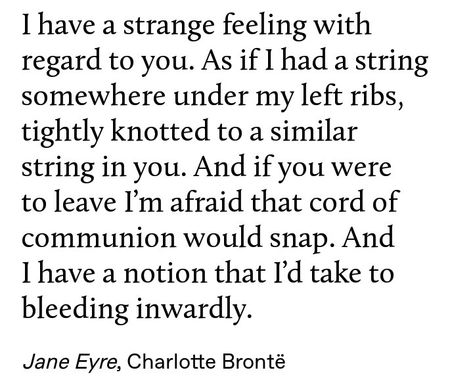 Jane Eyre Book Quotes, Charlotte Bronte Quotes, Jane Eyre Aesthetic, Scott Wright, Jane Eyre Quotes, Brontë Sisters, Charlotte Bronte Jane Eyre, Charlotte Brontë, Invisible String