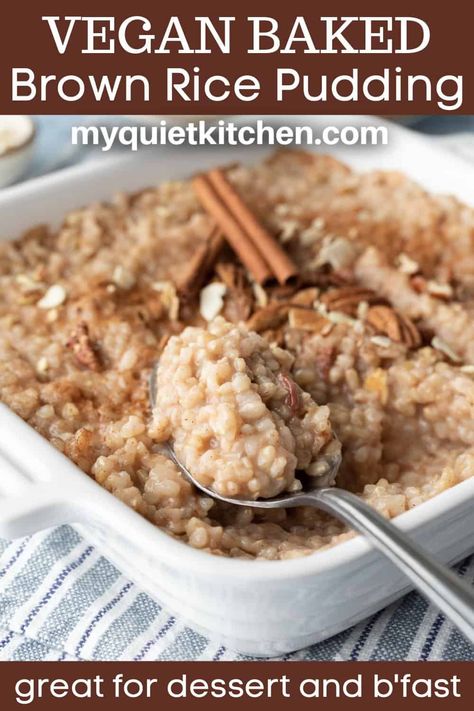 Vegan Brown Rice Recipes, Brown Rice Pudding Recipe, Rice Pudding Vegan, Leftover Rice Pudding, Dessert With Cinnamon, Vegan Rice Pudding, Baked Brown Rice, Brown Rice Pudding, Baked Rice Pudding