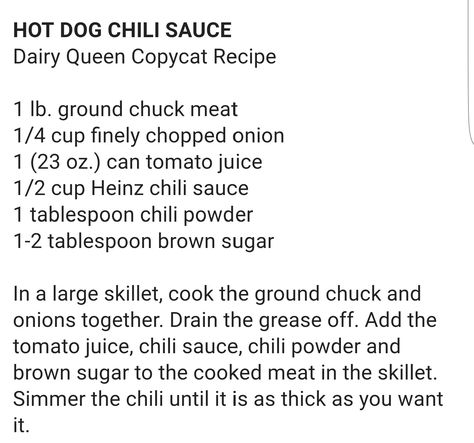 Dairy Queen Copycat Chili - You can freeze the leftovers! Dairy Queen Chili Dog Recipe, Dairy Queen Chili Recipe, Dairy Queen Hot Dog Chili Recipe, Dairy Queen Copycat Recipes, Chili Dog Sauce Recipe, Chili Dog Recipe, Hot Dog Chili Sauce Recipe, Hot Dog Chili Recipe, Copycat Chili