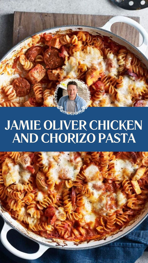 Jamie Oliver​ Chicken And Chorizo Pasta Chicken Chorizo Pasta, Chicken And Chorizo Recipes, Chorizo Recipes Dinner, Chicken And Chorizo Pasta, Jamie Oliver Chicken, Chicken And Chorizo, Chorizo Pasta, Chicken Chorizo, Chorizo Recipes