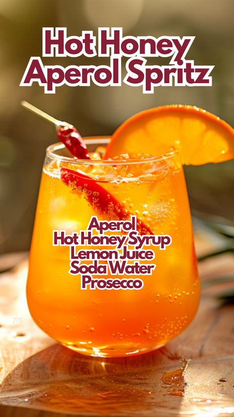 Hot Honey Aperol Spritz Hot Honey Cocktail, Aperol Recipes, Aperol Cocktail Recipes, Extravagant Cocktails, Aperol Cocktails, Spicy Cocktails, Spritz Cocktails, Lemon Margarita, Cocktail Cards