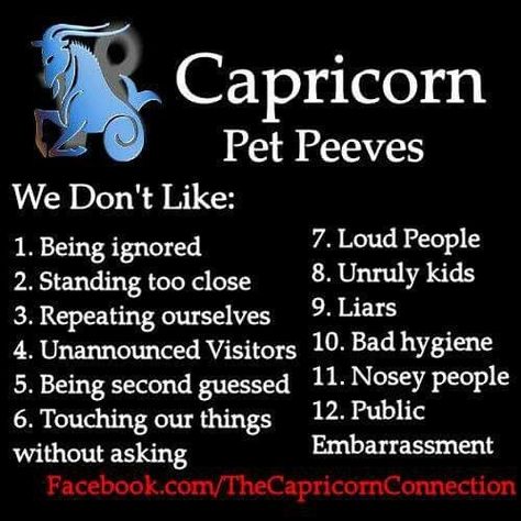 Capricorn Pet Peeves Capricorn Woman, Astrology Capricorn, Capricorn Girl, Capricorn Love, Capricorn Life, Capricorn Traits, Capricorn Quotes, Capricorn Women, Horoscope Capricorn