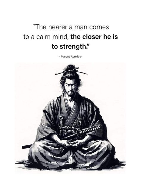 Miyamoto Musashi Quote, Samurai Quotes, Martial Arts Quotes, Stoicism Quotes, Japanese Quotes, Calm Mind, Miyamoto Musashi, Stoic Quotes, Strong Mind Quotes