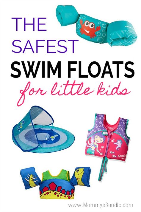 Safest flotation devices for little kids! See our picks for the best swim floats for your toddler in the pool. #swimming #toddlers Toddler Floaties, Baby Swim Float, Baby Pool Floats, Safe Pool, Swimming Safety, Cool Pool Floats, Baby Float, Swim Float, Big Pools