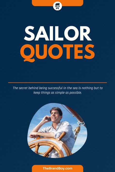 The profession of sailors or a mariner has been known since time unknown. With primitive handmade tools to modern scientific technologies the challenges of sailing has been eased a lot.  #FamousQuotes #Sayings #Quotes #leadersQuotes #LeadersSayings #SailorQuotes Sailor Quotes, Boat Images, Happy 75th Birthday, Birthday Quotes Inspirational, Handmade Tools, Best Birthday Wishes, Birthday Quotes, Famous Quotes, Birthday Wishes