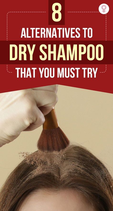 8 Alternatives To Dry Shampoo That You Must Try: Now for the tragic part, when you can’t find the dry shampoo and don’t have the time to rush out to the store and buy one. Thankfully, there are alternatives to dry shampoo that work equally well and give satisfying results. Go through the list to know what your hair needs to look flawless no matter where you go. #haircare #haircaretips #dryshampoo Substitute For Dry Shampoo, What To Use Instead Of Dry Shampoo, How To Stop Oily Hair, How To Make Dry Shampoo, Best Dry Shampoo For Oily Hair, Home Made Dry Shampoo, How To Use Dry Shampoo, Oily Hair Hairstyles, Greasy Hair Remedies