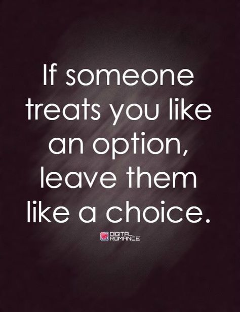 Love yourself enough to walk away from negativity. Im Not An Option, I'm Not An Option, Not An Option Quotes, An Option Quotes, Leaving Quotes, Option Quotes, Compassion Quotes, Life Words, Sign Quotes