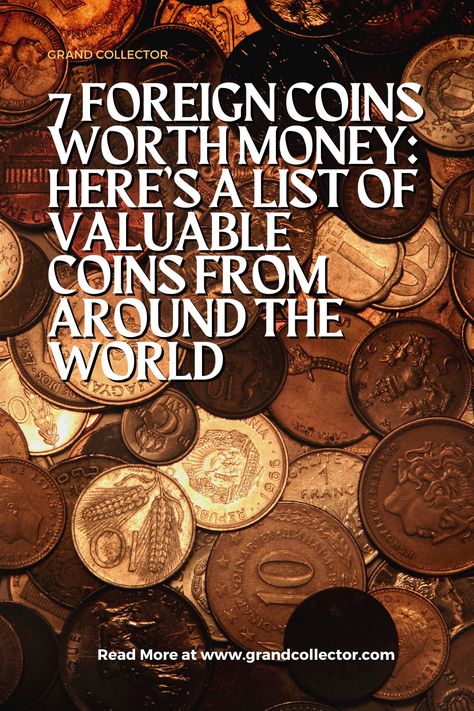 Here are some foreign coins that are worth a lot! Make sure to check it out now! Foreign Coins Worth Money, Coins Worth Money List, Rare Coin Values, Coin Crafts, Old Coins Value, Buy Coins, Foreign Coins, Old Coins Worth Money, Coin Art