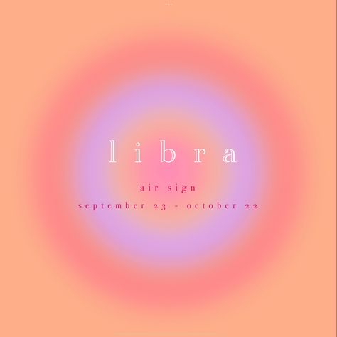 Brazilian Pastel, Libra Aura, Libra Birthday, Libra And Leo, Sun Aesthetic, Air Signs, Mood Wallpaper, Aura Colors, Phone Organization