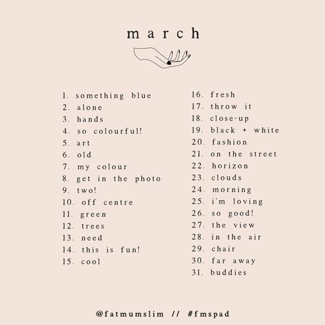 March 2020 Artist Prompts, March Photo Challenge, Insta Tips, Creative Prompts, Photo A Day Challenge, Art Challenges, Photo Prompts, Drawing Prompts, Dream Photography