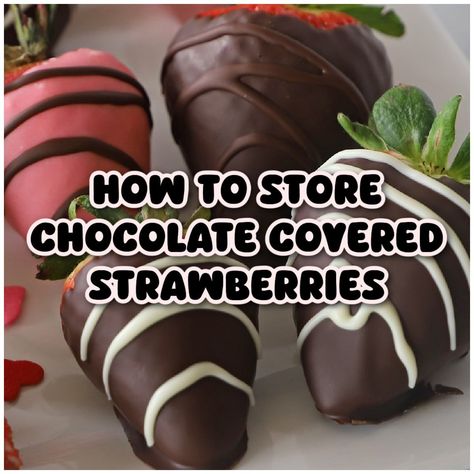 How to Properly Store Chocolate Covered Strawberries - Amira's Pantry How To Store Chocolate Strawberries, Chocolate Cover Strawberry’s, Chocolate Covered Strawberry Display, How To Chocolate Covered Strawberries, Chocolate Covered Strawberries For Him, Gold Chocolate Covered Strawberries, Chocolate Covered Strawberries Gift, Cake Cream Filling, Marshmallow Frosting Recipes