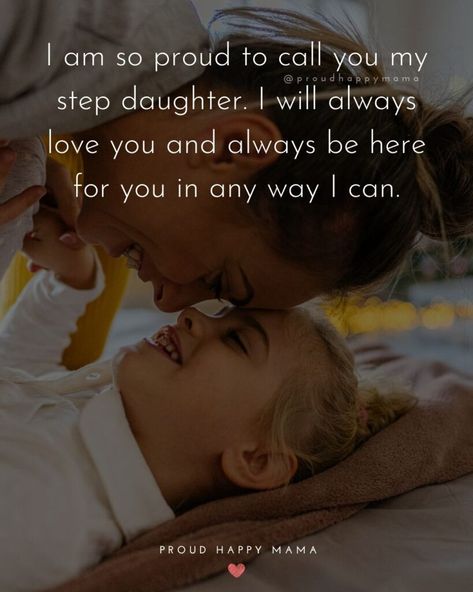 Step Daughter Quotes, Quotes About Parents, Beautiful Daughter Quotes, Strong Daughter Quotes, Step Dad Quotes, In Law Quotes, Inspirational Quotes For Daughters, Daughter In Law Quotes, Beautiful Marriage Quotes